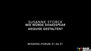 Wissens-Forum "Wie würde Shakespeare die Akquise gestalten?"